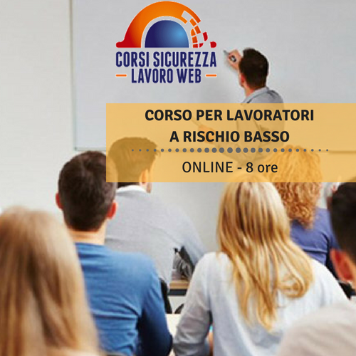 Corso per Lavoratori a rischio basso